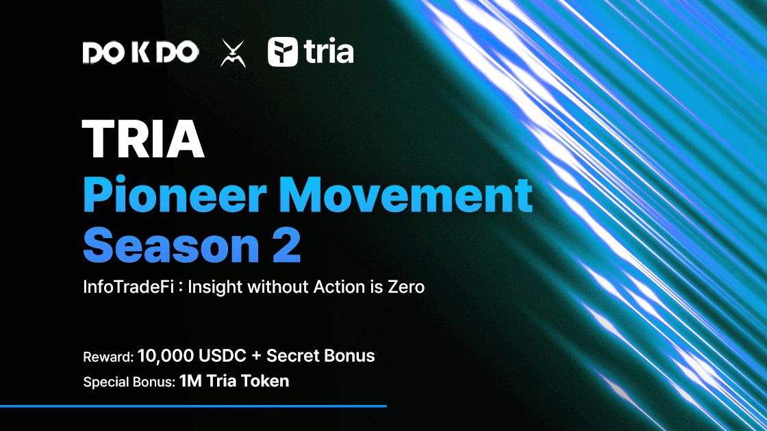 DOKDO x TRIA Pioneer Movement Season 2