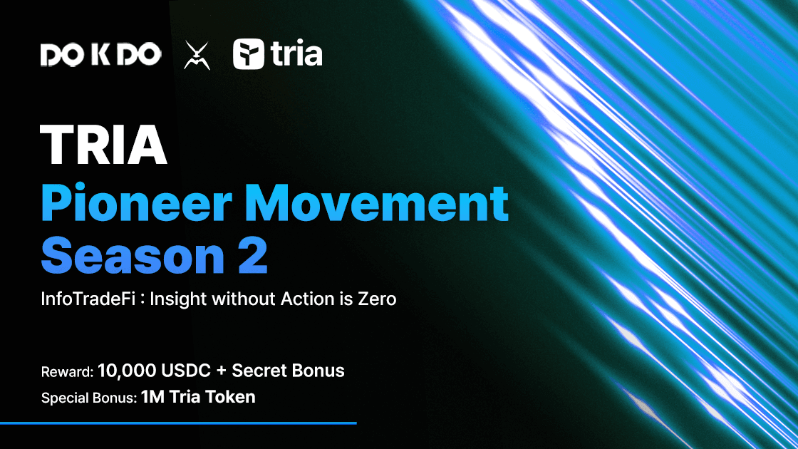 DOKDO x TRIA Pioneer Movement Season 2