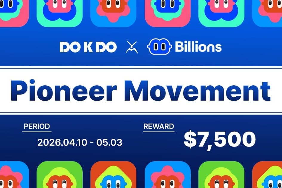 DOKDO x Billions Pioneer Movement